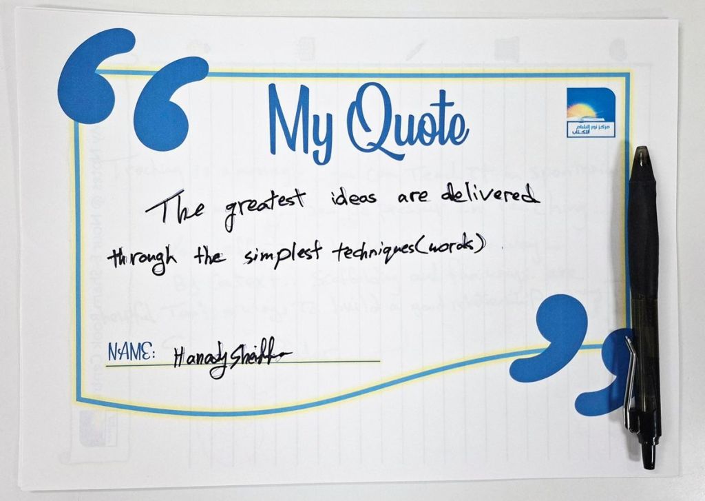 Handwritten teaching quote by Hanady Sheikho shared at the Teachers’ Space event at Nour E-Sham Book Centre in Syria